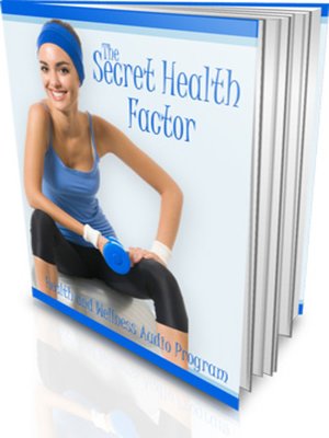 cover image of The Secret Health Factor